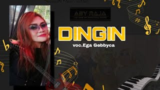 DINGIN voc.ega Gebbyca The king of music Aby raja