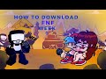 (27 SUB SPECIAL) How to download week 7 in FNF!