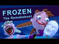Frozen the remakeboot