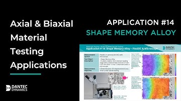 Axial & Biaxial Material Testing - Application #14 Shape Memory Alloy