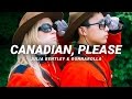 Canadian, Please | gunnarolla & Julia Bentley