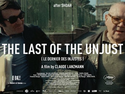 THE LAST OF THE UNJUST Original UK Theatrical Trailer