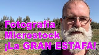 La fotografía de microstock ¡ La Gran Estafa ! - EN ESPAÑOL