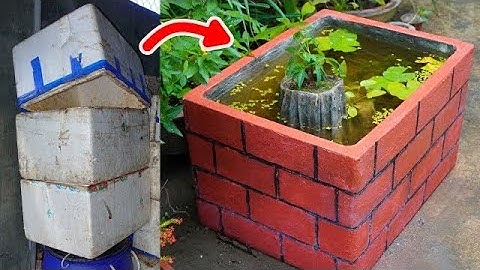 CÁCH LÀM HỒ CÁ BẰNG THÙNG XỐP KẾT HỢP XI MĂNG