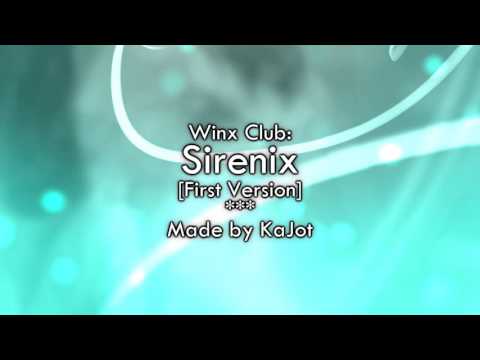 Winx Club: Sirenix [First Version] (With Musa's Part!)