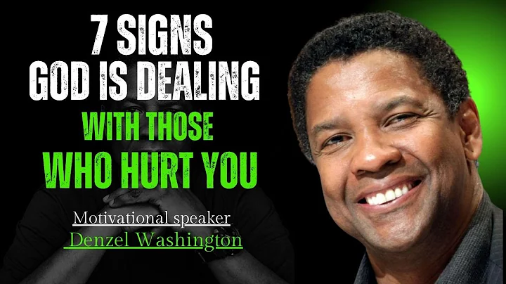 "7 Signs God Is Dealing With Those Who Hurt You" Motivational Speech BY DENZEL WASHINGTON