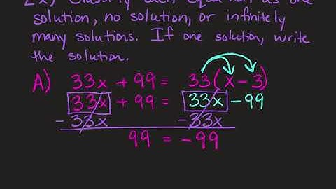 2-4 Equations with No Solutions or Infinitely Many Solutions