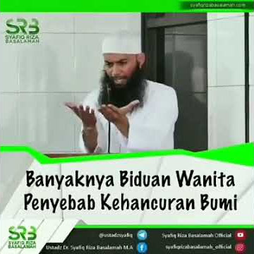 BANYAKNYA BIDUAN WANITA PENYEBAB KEHANCURAN BUMI - CERAMAH AGAMA