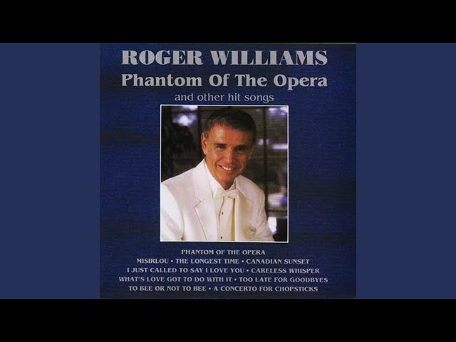 Roger Williams - What's Love Got To Do With It