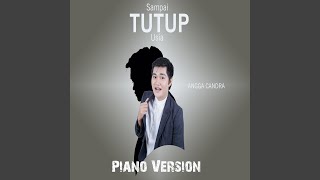 Sampai Tutup Usia - Piano Version