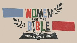 May 31st Message - Dustin Maddox - Women and the Old Testament