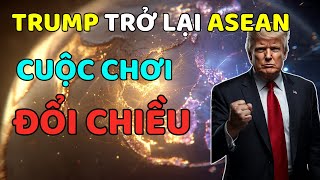 Trump Và Thỏa Thuận Bất Ngờ Với ASEAN: Đông Nam Á Bước Vào Thời Khắc Lịch Sử? | Tin Tức Hot 360
