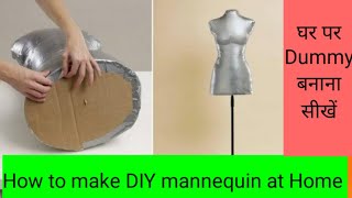 How to make Mannequin at home/how to make Dummy at home