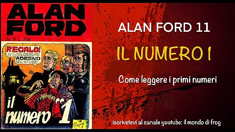 Quanto vale il Numero Uno di Alan Ford?