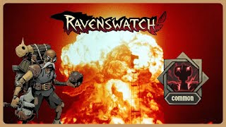 Geppetto The Demolitionist | Solo Ravenswatch feat. Unstable Cores