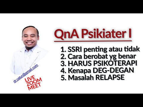 WEBINAR part 3A - QNA Masalah RESEP PSIKIATER dan pentingnya PSIKOTERAPI - Dr  Era Catur