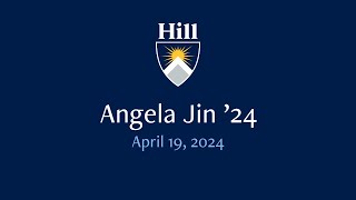 Chapel Talk Angela Jin 24 April 19, 2024