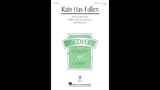 Rain Has Fallen (3-Part Mixed Choir) - by Ruth Morris Gray
