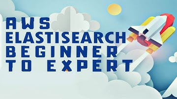Amazon AWS (ES) Elastic Search Tutorial