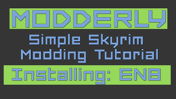 Easy Guide to Setting up ENB for Skyrim