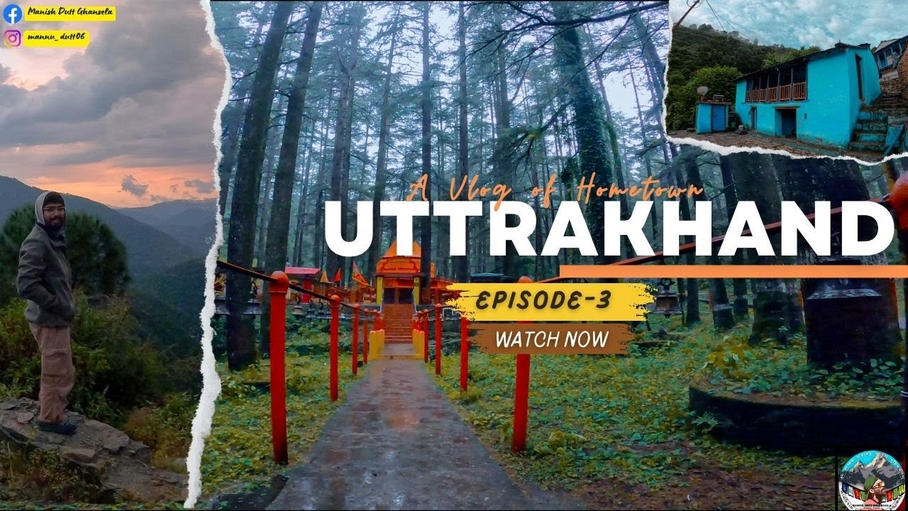 उत्तराखंड एक स्वर्ग 🏔️Episode -3 | Uttrakhand Ghumai De
