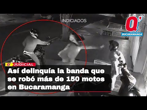 Así delinquía la banda que se robó más de 150 motos en Bucaramanga y su área