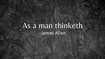 Chapter 5- The Thought-Factor in Achievement (As a Man Thinketh_James Allen)