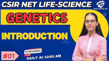 Genetics | Introduction | CSIR NET LIFESCIENCE #apnasapnajrf