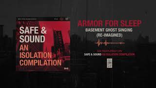 Armor For Sleep Basement Ghost Singing (Re-Imagined) YouTube Videos