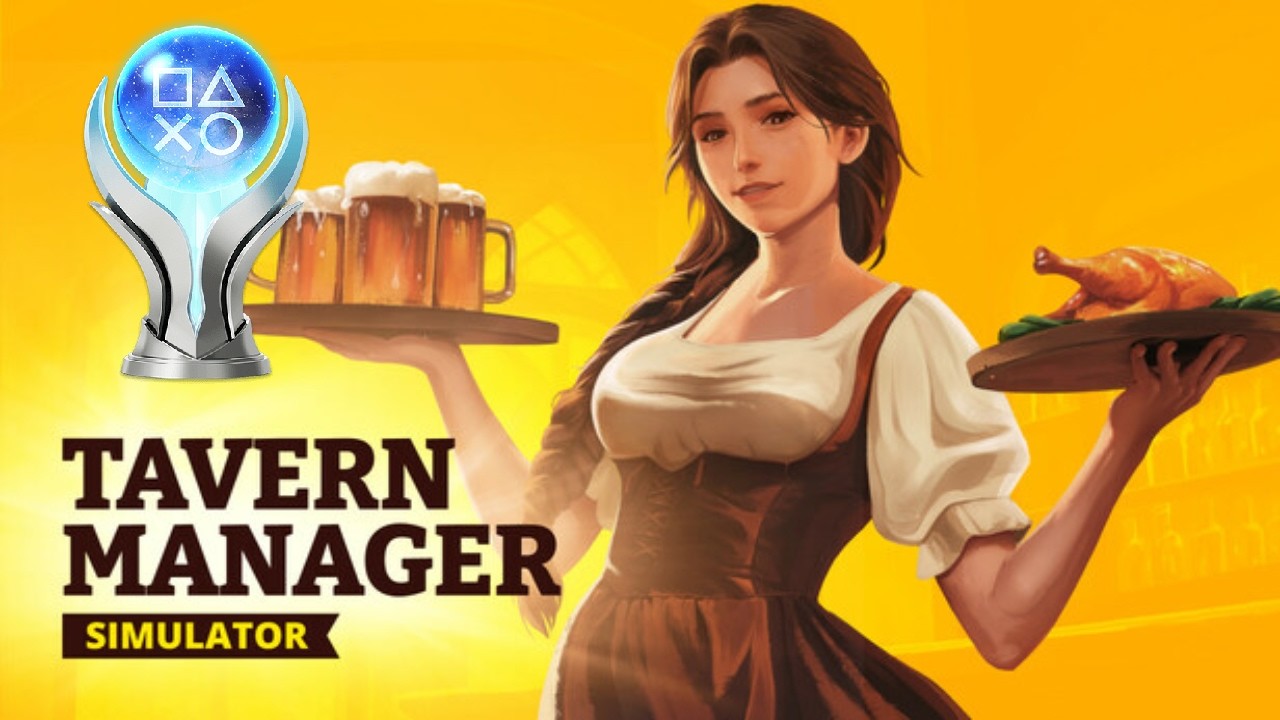 Tavern Manager Simulator Platinum Trophy