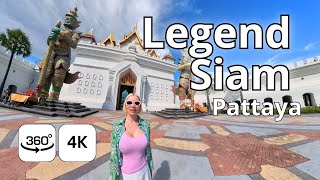 Legend Siam Pattaya - Thailand 360 View Vr Video
