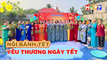 NỒI BÁNH TÉT NGÀY TẾT GIÁP THÌN 2024