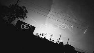 Video thumbnail of "The Eden Project - Death Of A Dream (Low Pitch)"