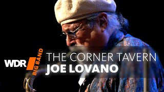 Joe Lovano &amp; Dave Douglas - The Corner Tavern | WDR BIG BAND
