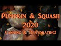 Pumpkin/Squash Canning & Dehydrating 2020