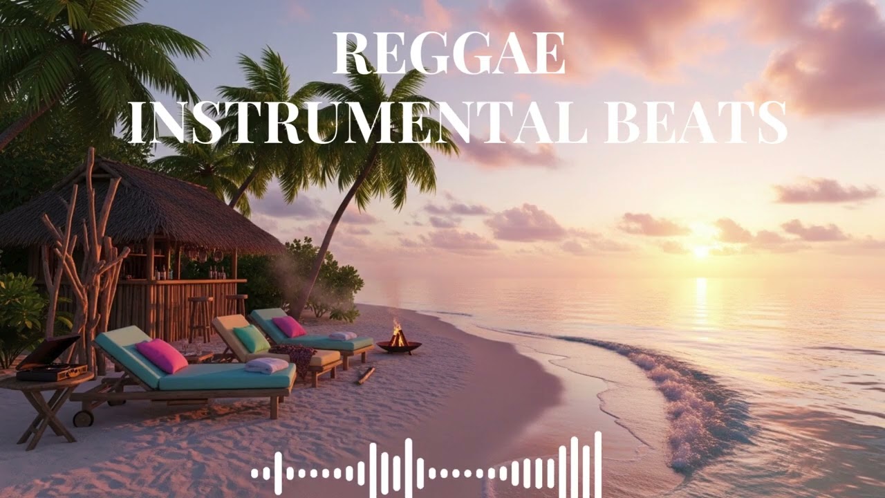 Ocean Wave Reggae – Relaxing Instrumental Beat | Tropical Flow