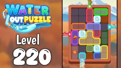 Water Out Puzzle Level 220 Walkthrough