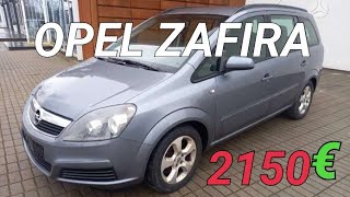 Opel Zafira за 2150 евро