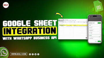 𝗛𝗼𝘄 𝘁𝗼 𝗖𝗼𝗻𝗻𝗲𝗰𝘁 𝗚𝗼𝗼𝗴𝗹𝗲 𝗦𝗵𝗲𝗲𝘁𝘀 𝘄𝗶𝘁𝗵 𝗪𝗵𝗮𝘁𝘀𝗔𝗽𝗽 𝗕𝘂𝘀𝗶𝗻𝗲𝘀𝘀 𝗔𝗣𝗜 | 𝗕𝗢𝗟𝟳 𝗔𝘂𝘁𝗼𝗺𝗮𝘁𝗶𝗼𝗻 𝗚𝘂𝗶𝗱𝗲