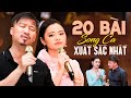 Top 20 Bài Song Ca XUẤT SẮC NHẤT Của 2 Thầy Trò Quang Lập Thu Hường ⭐ Nhạc Vàng Tuyển Chọn 2022