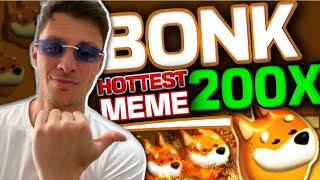 BONK COIN COULD EXPLODE 200X VERY SOON!!! HOTTEST SOLANA MEME COIN NOW!