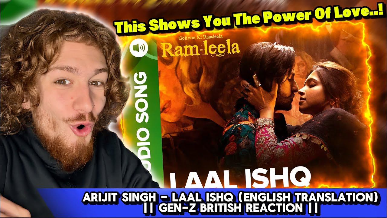 Эти песни несут в себе прекрасный смысл! || Ариджит Сингх - Laal Ishq || Реакция британцев поколе...