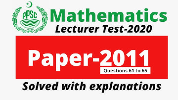 PPSC Lecturer Math Past Paper 2011 | Lecture 13