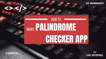 How To Create Palindrome-Checker App Using HTML CSS And Javascript | Unstoppable Coding