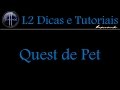 L2 Quest do Hatching Dragãozinho