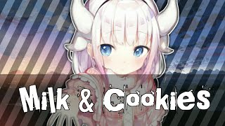 Nightcore - Milk And Cookies