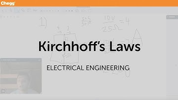 Kirchhoff’s Laws | Electrical Engineering | Chegg Tutors