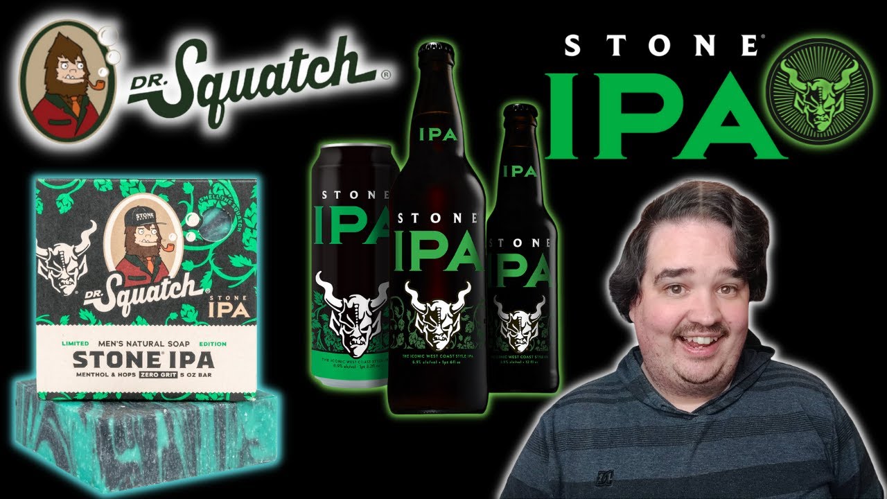 *INITIAL THOUGHTS!* DR. SQUATCH X STONE IPA! YouTube
