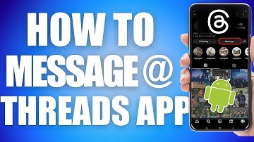 How To Message In Threads App (easy steps)