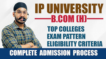 IP University B.com hons Admission Process Explained | IP University Admission 2024 | IPU B.com hons